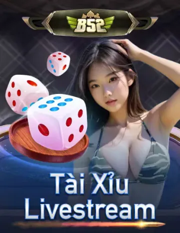979bet B52 Tai Xiu Livestream